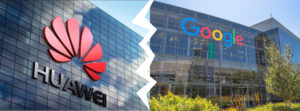 Google corta lazos con Huawei